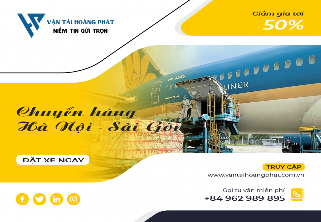 Dịch vụ vận chuyển hàng hóa từ Hà Nội đi vào Sài Gòn bằng đường hàng không